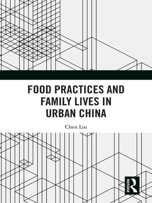 cover image of Food Practices and Family Lives in Urban China